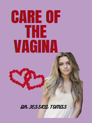 cover image of Care of the Vagina